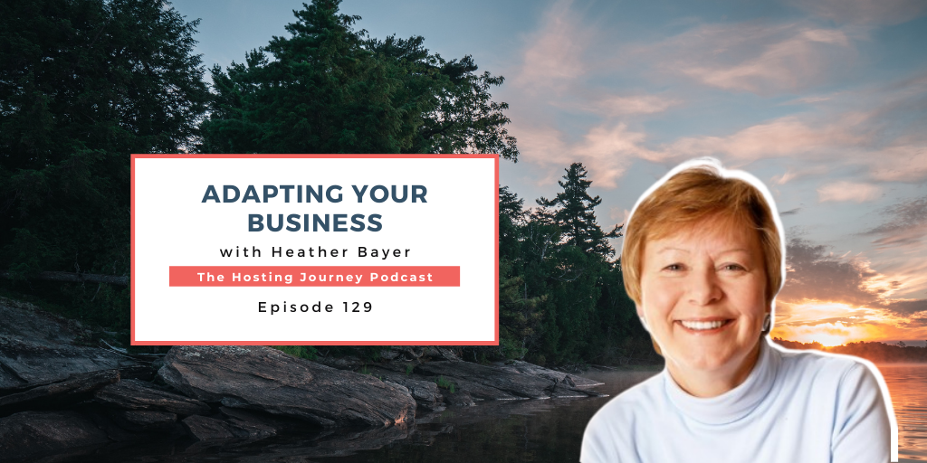 FB Ep 129 Adapting Your Business with Heather Bayer