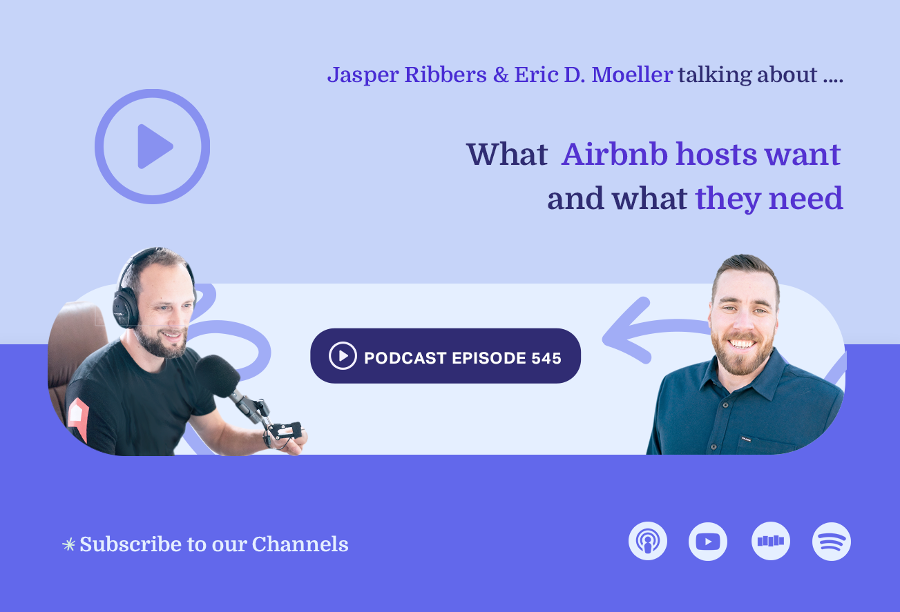 ep 545 what airbnb hosts want and what they need podcast cover 4