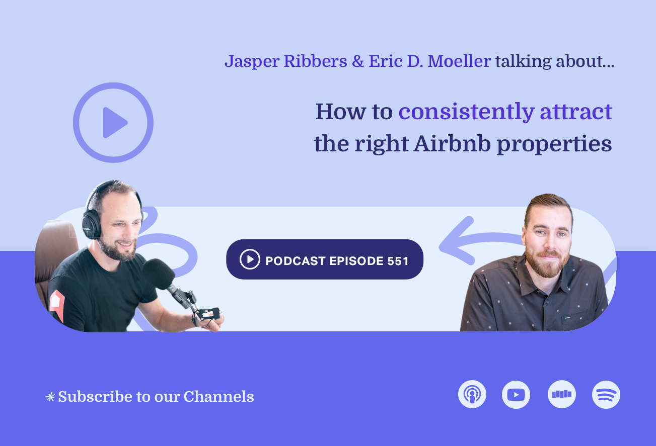 ep 551 how to consistently attract in the right airbnb properties podcast cover 1