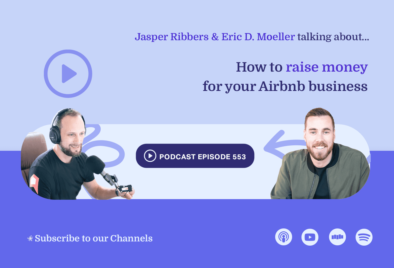 ep 553 how to raise money for your airbnb business podcast cover